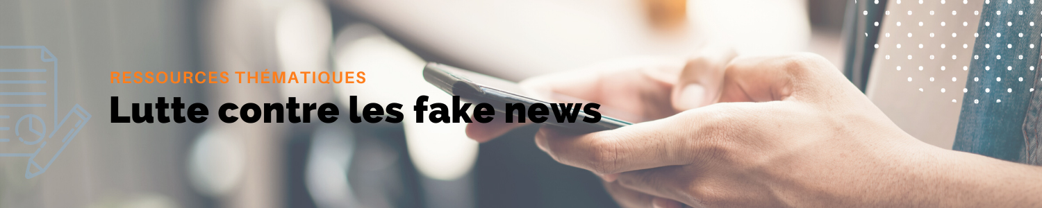 ban-ressources-fakenews.jpg ban-ressources-fakenews.jpg